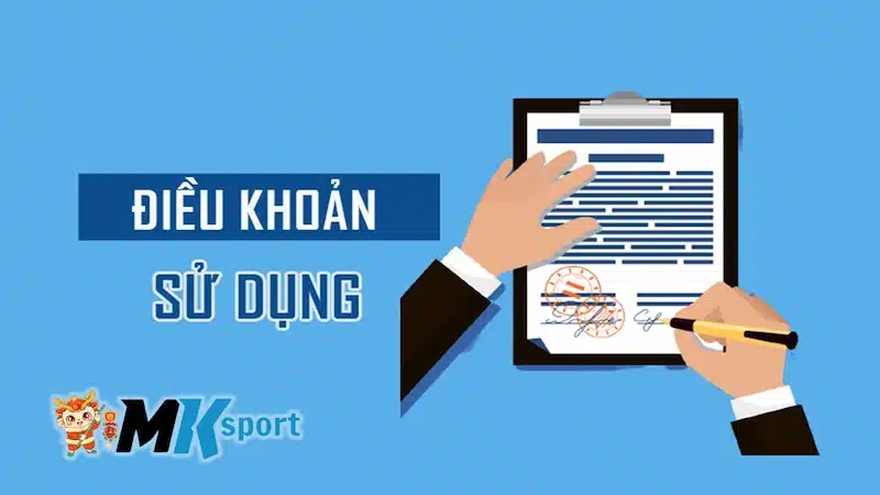 Điều khoản sử dụng tại mksport